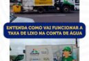 Prefeitura de Beltrão regulamenta cobrança da taxa de lixo na conta de água