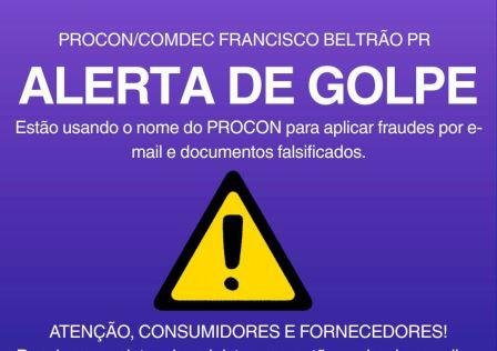 Golpe: PROCON alerta empresas e consumidores sobre e-mails e documentos falsos