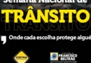 Francisco Beltrão inicia campanha de segurança no trânsito