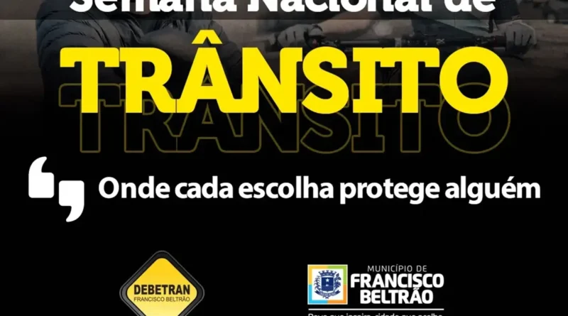 Francisco Beltrão inicia campanha de segurança no trânsito
